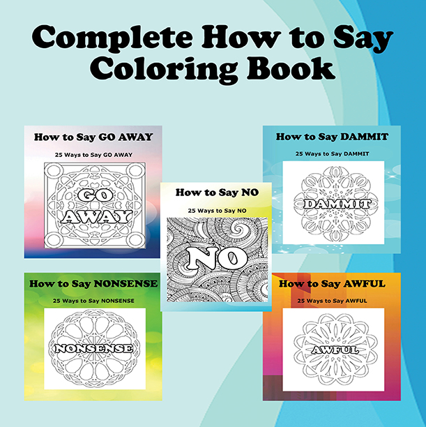 Complete how to say coloring book cover