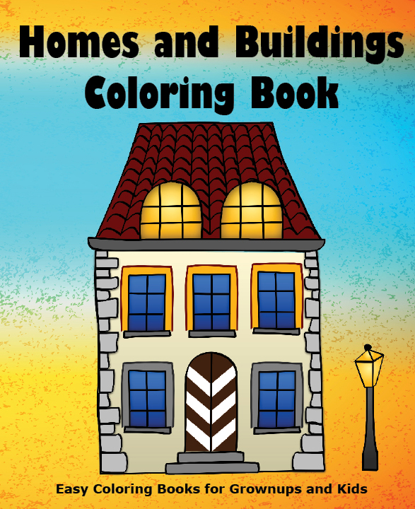 Homes and Buildings Coloring Book cover